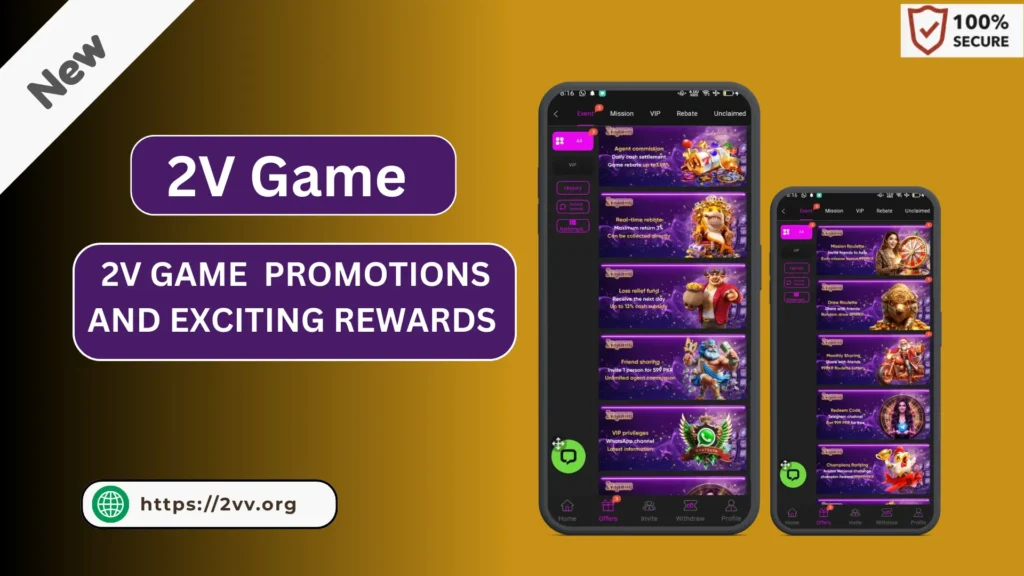 Promotional banner for 2V Game showing app screens with rewards and bonuses, website link 2vv.org, and 100% secure badge.